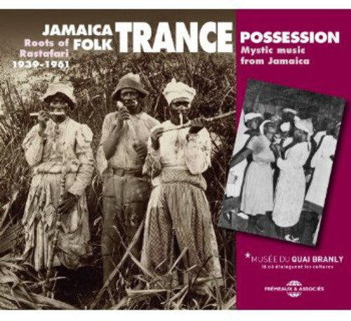 Jamaica Folk Trance Possession: Mystic Music from Jamaica 1939-61  { CD }