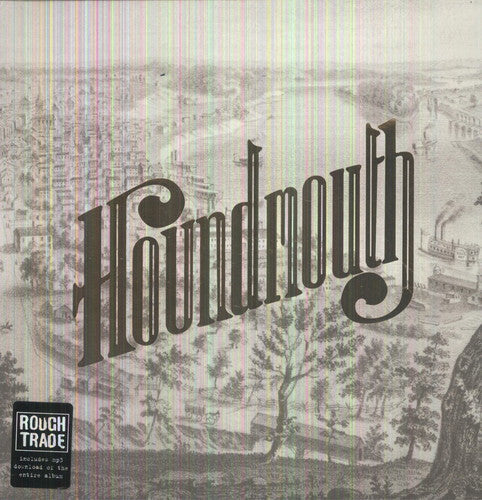 Houndmouth: From the Hills Below the City / RECORD