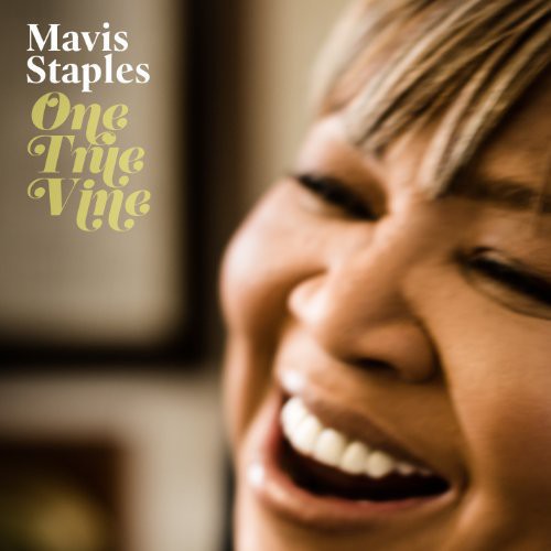 Mavis Staples: One True Vine / RECORD