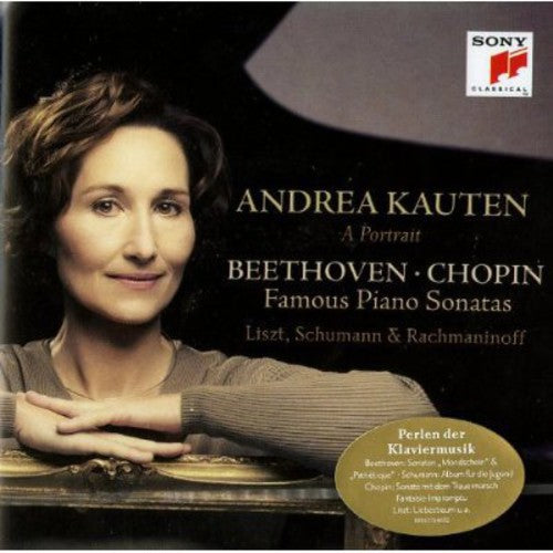 Andrea Kauten: Kauten, Andrea : Beethoven/Chopin: Famous Piano Sonatas  { CD }