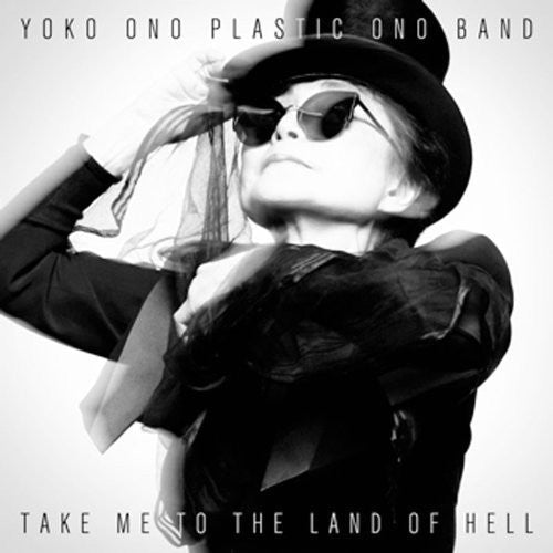 Yoko Ono & Plastic Ono Band: Take Me to the Land of Hell / RECORD
