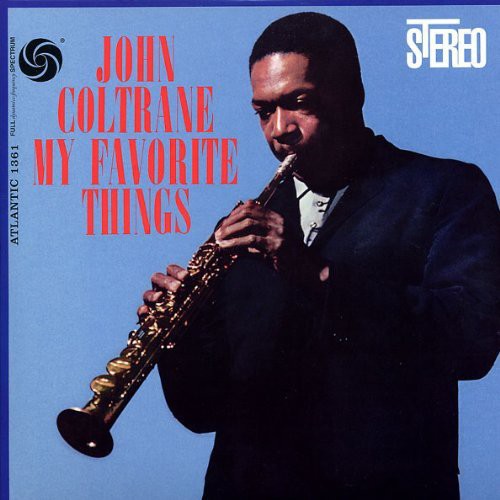 John Coltrane: My Favorite Things / RECORD