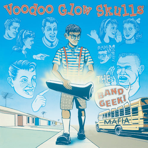 Voodoo Glow Skulls: Band Geek Mafia / RECORD