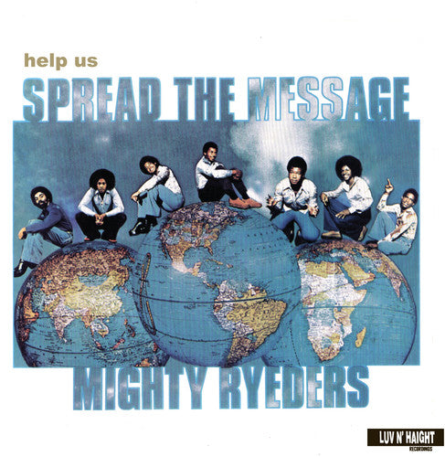 Mighty Ryeders: Help Us Spread The Message / RECORD