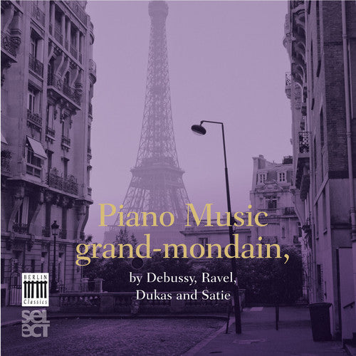 Debussy / Ravel / Dukas: Piano Music Grand-Mondain  { CD }