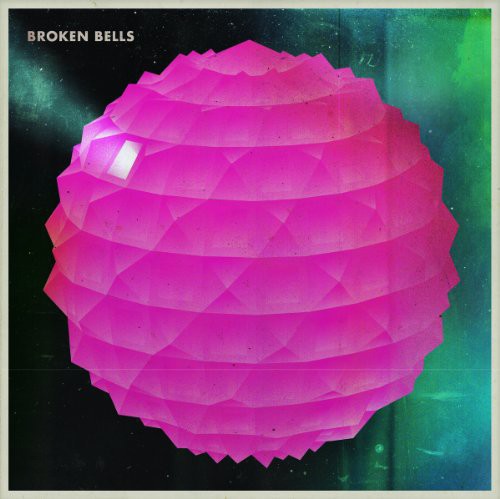 Broken Bells: Broken Bells / RECORD