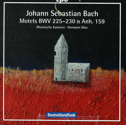 Rheinische Kantorei: Motets BWV 225-230 & Anhang 159  { CD }