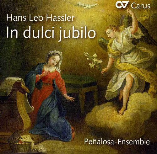Pe alosa-Ensemble: In Dulci Jubilo: Choral Music for Advent & X-Mas  { CD }