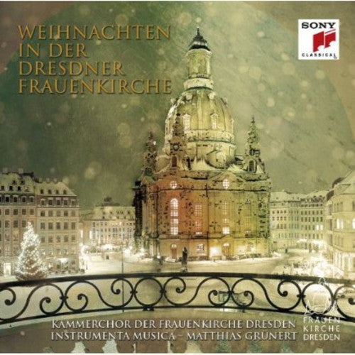 Kammerchor der Frauenkirche: Weihnachten in Der Dresdner Frauenkirche  { CD }