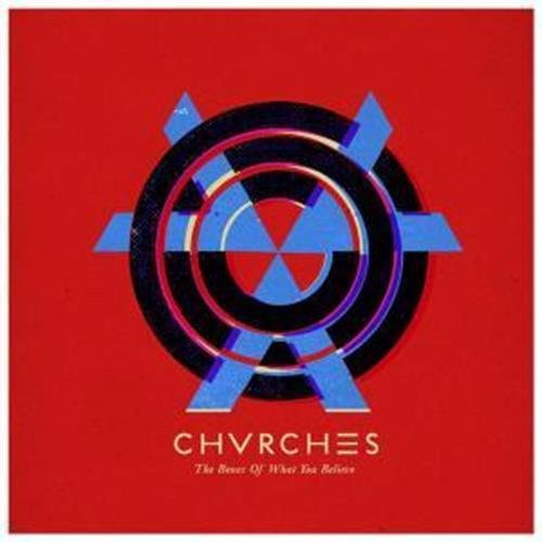 Chvrches: Bones of What You Believe / RECORD