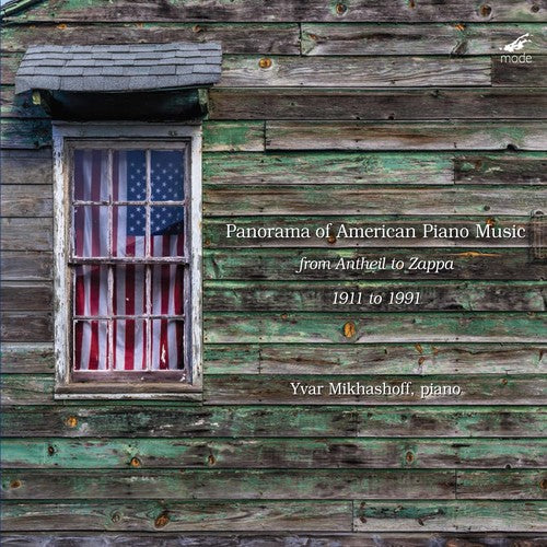 Yvar Mikhashoff (Piano): Panorama of American Piano Music  { CD }