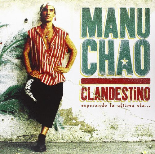 Manu Chao: Clandestino / RECORD