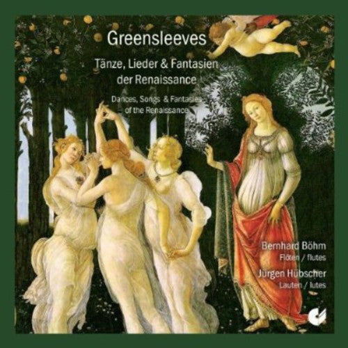 Bernhard B hm: Dances Songs & Fantasies of the Renaissance  { CD }