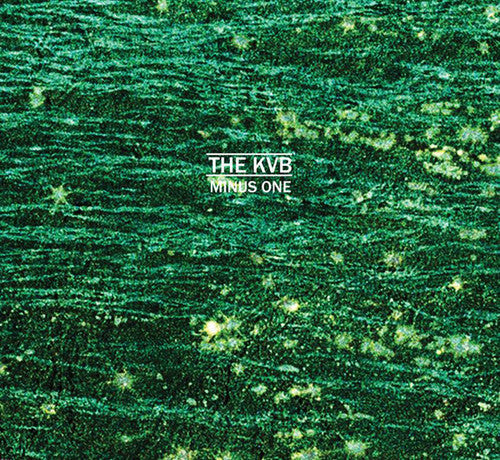 The KVB: Minus One - VINYL