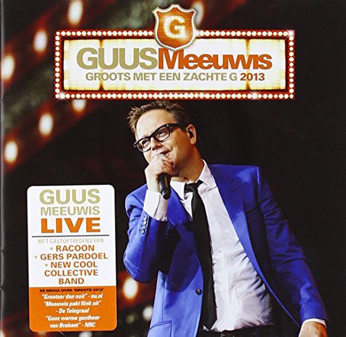 Guus Meeuwis: Groots Met Een Zachte G 2013/Live@Psv Stadion 2013 - CD