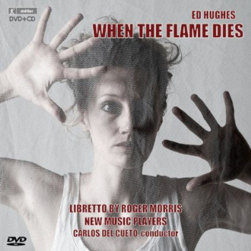 Emily Philips: When the Flame Dies - An Opera  { CD }