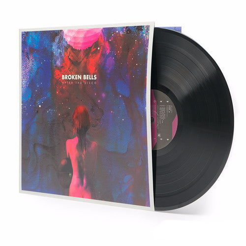 Broken Bells: After the Disco / RECORD