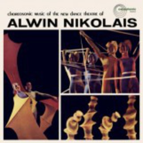 Alwin Nikolais: Choreosonic Music of the New Dance Theatre of Alwi - VINYL