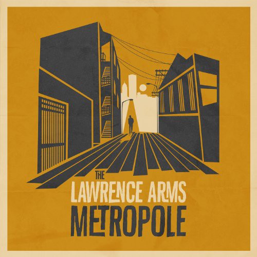 The Lawrence Arms: Metropole / RECORD