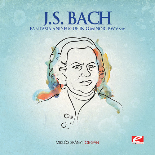 J.S. Bach: Fantasia & Fugue in G minor  { CD }