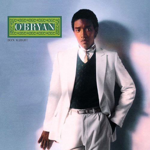 O'Bryan: Doin' Alright - CD