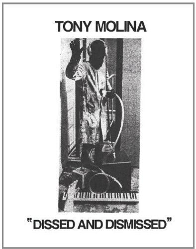 Tony Molina: Dissed and Dismissed / RECORD