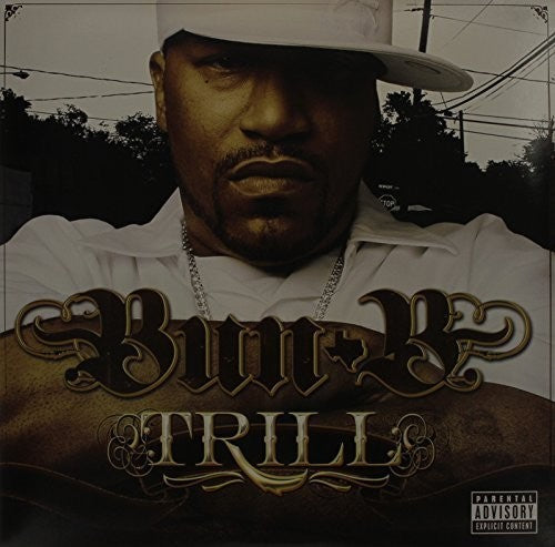 Bun B: Trill / RECORD