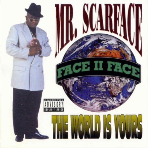 Scarface: The World Is Yours / RECORD