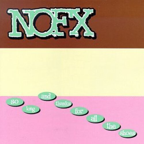 NOFX: So Long & Thanks for All the Shoes / RECORD