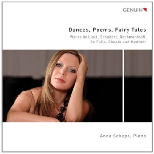 Anna Scheps: Dances Poems Fairy Tales  { CD }
