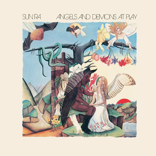 Sun Ra: Angels & Demons at Play / RECORD