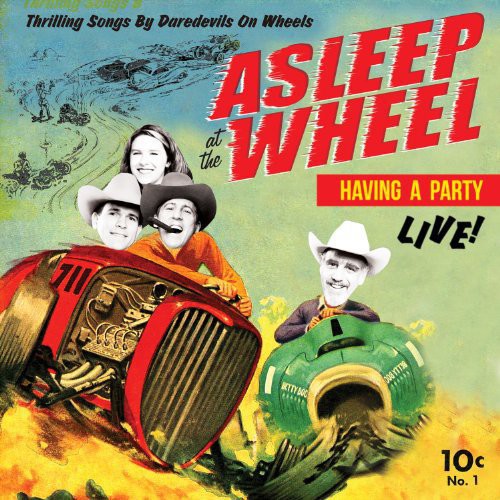 Asleep at the Wheel: Havin a Party-Live / RECORD