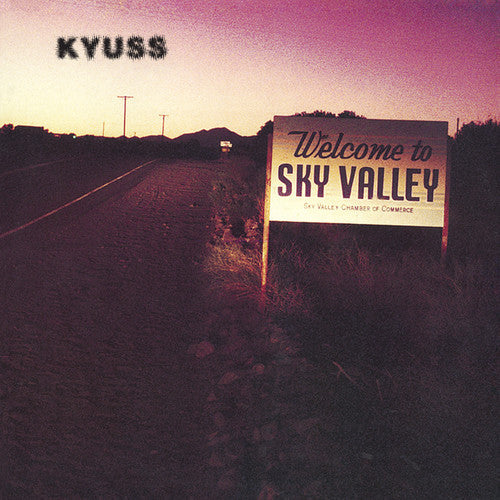 Kyuss: Welcome to Sky Valley / RECORD