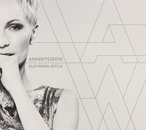 Anna Wyszkoni: Zycie Jest w Porzadku - CD