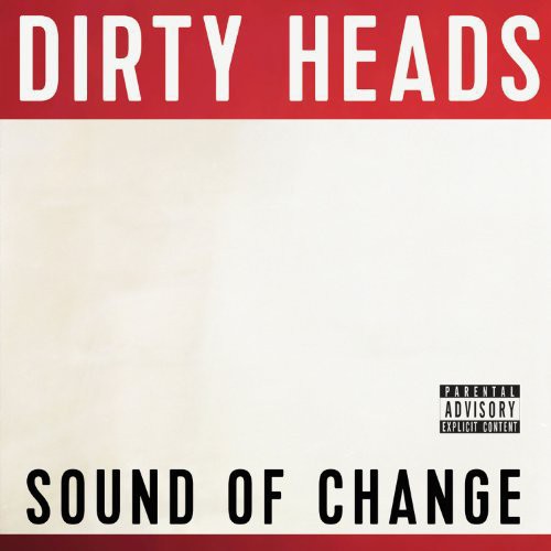 Dirty Heads: Sound of Change Vinyl / RECORD