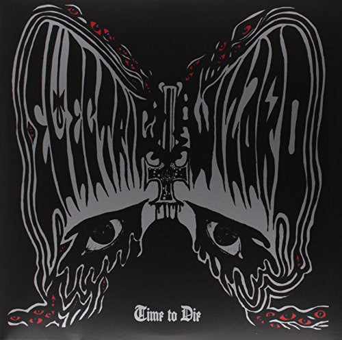 Electric Wizard: Time To Die / RECORD