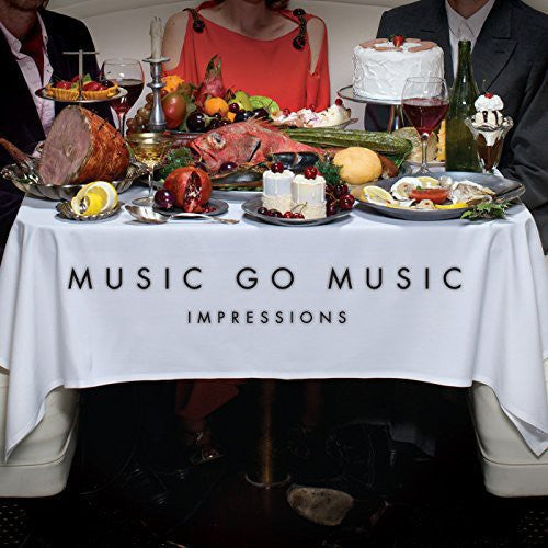 Music Go Music: Impressions / RECORD