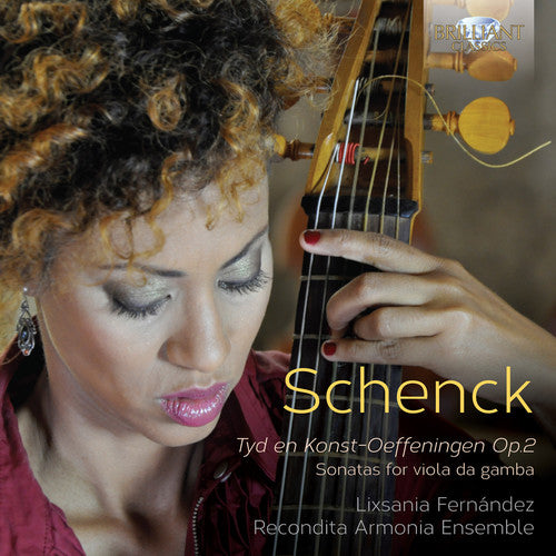 Schenck / Ens Recondita Armonia / Fernandez: Tyd en Konst-Oeffeningen Op. 2  { CD }