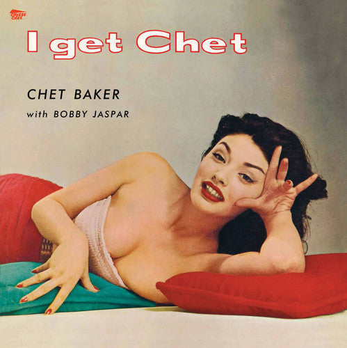 Chet Baker: I Get Chet / RECORD
