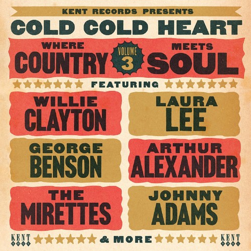 Cold Cold Heart: Where Country Meets Soul 3 / Vari: Cold Cold Heart: Where Country Meets Soul 3 / Various  { CD }