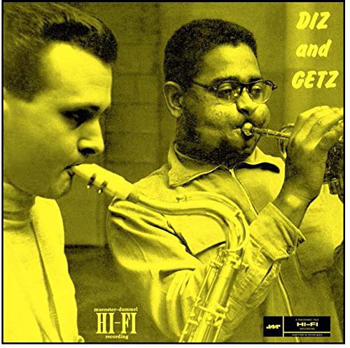 Dizzy Gillespie & Getz, Stan: Diz & Getz / RECORD