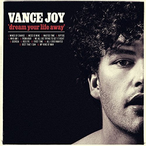 Vance Joy: Dream Your Life Away / RECORD