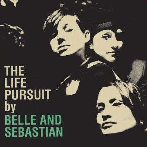 Belle and Sebastian: Life Pursuit / RECORD