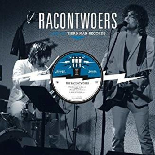Racontwoers: Live at Third Man / RECORD