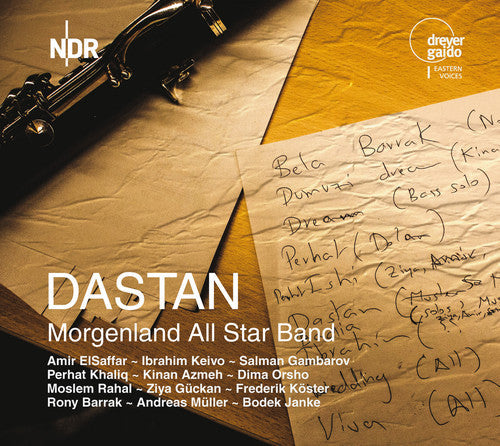 Elsaffar / Keivo / Gambarov / Khaliq / Azmeh: Dastan-Morgenland All Star Band  { CD }