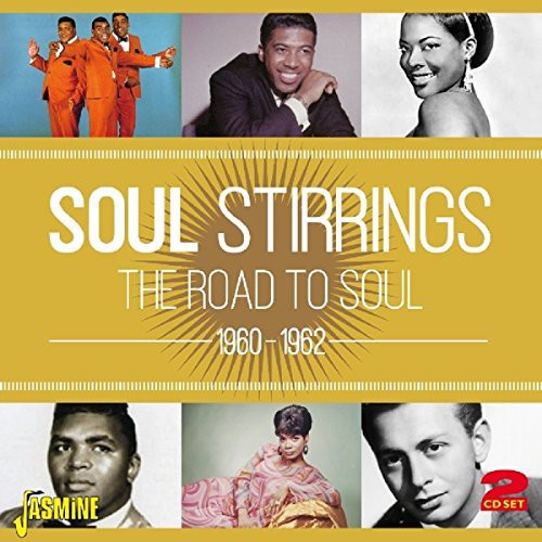 Various Artists: Soul Stirrings: Road to Soul 1960-62 / Various - CD
