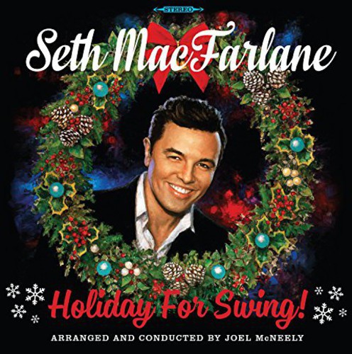 Seth MacFarlane: Holiday for Swing / RECORD