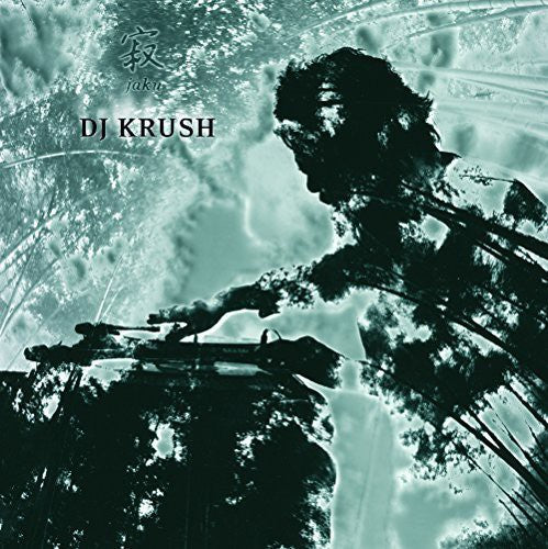 DJ Krush: Jaku / RECORD