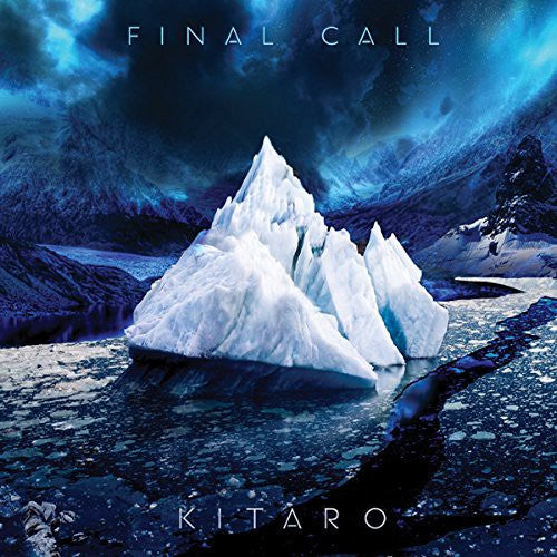 Kitaro: Final Call / RECORD