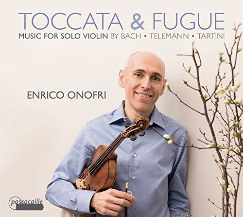 Bach / Telemann / Tartini / Von Biber / Bassano: Toccata & Fugue-Music for Solo Violin  { CD }